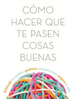 CÓMO HACER QUE TE PASEN COSAS BUENAS - MARIAN ROJAS ESTAPÉ