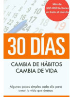 30 DÍAS. CAMBIA DE HÁBITOS CAMBIA DE VIDA - MARC REKLAU