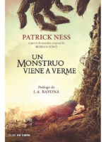 UN MONSTRUO VIENE A VERME - PATRICK NESS