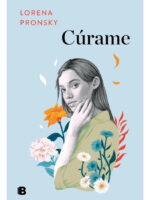 CÚRAME - LORENA PRONSKY