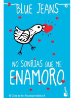 NO SONRIAS QUE ME ENAMORO - BLUE JEANS