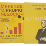 EMPRENDE TU PROPIO NEGOCIO + MOTIVACIÓN - BRIAN TRACY