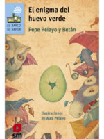 EL ENIGMA DEL HUEVO VERDE - PEPE PELAYO Y BETÁN