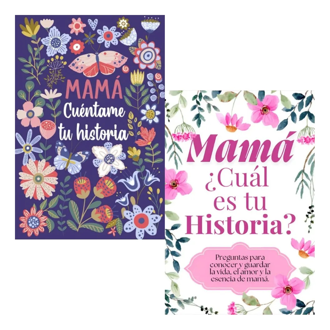 MAMÁ CUENTAME TU HISTORIA + MAMÁ ¿ CUÁL ES TU HISTORIA ?