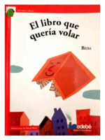EL LIBRO QUE QUERÍA VOLAR - BEDA
