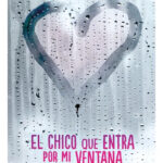 EL CHICO QUE ENTRA POR MI VENTANA - KIRTY MOSELEY
