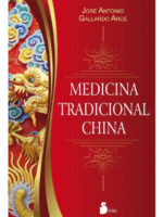 MEDICINA TRADICIONAL CHINA - JOSÉ ANTONIO GALLARDO ARCE