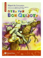 OTRA VEZ DON QUIJOTE - MIGUEL DE CERVANTES