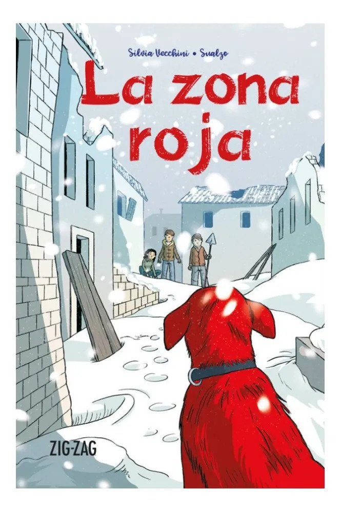 LA ZONA ROJA - SILVIA VECCHINI