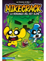 MIKECRACK Y LA VENGANZA DEL REY SLIME