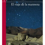 EL VIAJE DE LA MARMOTA - BEATRIZ ROJAS