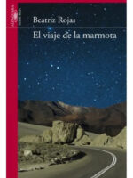 EL VIAJE DE LA MARMOTA - BEATRIZ ROJAS