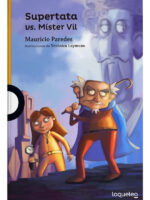 SUPERTATA VS MÍSTER VIL - MAURICIO PAREDES