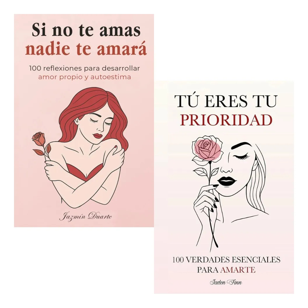 PACK SI NO TE AMAS NADIE TE AMARÁ + TÚ ERES TU PRIORIDAD
