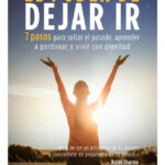 EL PODER DE DEJAR IR - DANIEL J. MARTIN