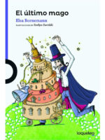 EL ÚLTIMO MAGO - ELSA BORNEMANN