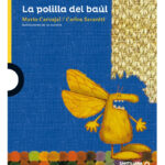 LA POLILLA EN EL BAÚL - MARIO CARVAJAL / CARLOS SERANITI