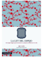 LA LEY DEL ESPEJO / YOSHINORI NOGUCHI