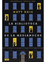 LA BIBLIOTECA DE LA MEDIANOCHE - MATT HAIG