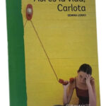 ASÍ ES LA VIDA CARLOTA - GEMMA LIENAS