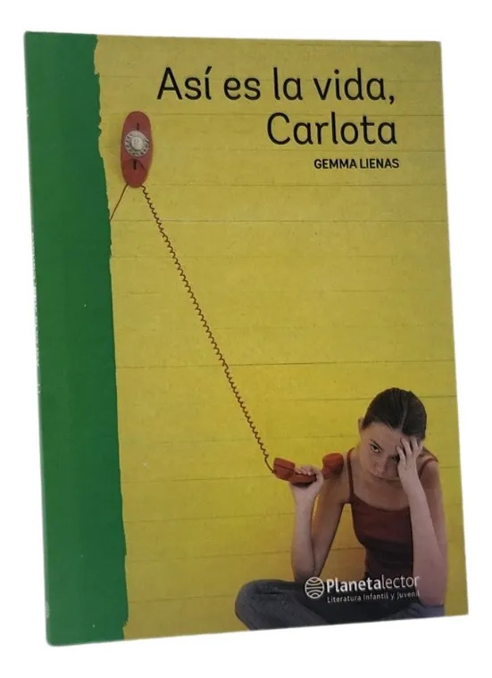 ASÍ ES LA VIDA CARLOTA - GEMMA LIENAS