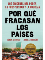 POR QUÉ FRACASAN LOS PAÍSES - DARON ACEMOGLU