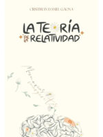 LA TEORÍA DE LA RELATIVIDAD - CRISTHIAN DANIEL GAONA
