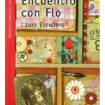 ENCUENTRO CON FLO - LAURA ESCUDERO