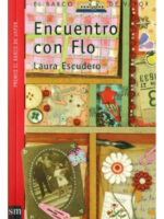 ENCUENTRO CON FLO - LAURA ESCUDERO