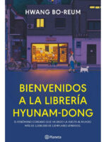 BIENVENIDOS A LA LIBRERÍA HYUNAM - DONG / HWANG BO - REUM