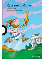 QUE SEA LA ODISEA - ADELA BASCH