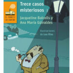 TRECE CASOS MISTERIOSOS - JACQUELINE BALCELLS