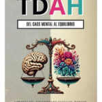 TDAH DEL CAOS MENTAL AL EQUILIBRIO - ELYSIA LUNE