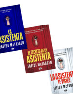 PACK LIBROS LA ASISTENTA - FREIDA MCFADDEN ( 3 LIBROS )