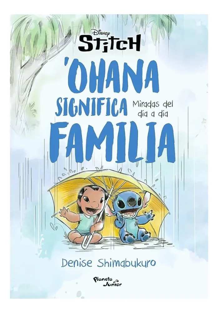 STITCH. OHANA SIGNIFICA FAMILIA - DENISE SHIMABUKURO