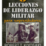 8 LECCIONES DE LIDERAZGO MILITAR PARA EMPRENDEDORES