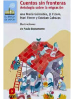 CUENTOS SIN FRONTERAS - ANA MARÍA GÜIRALDES