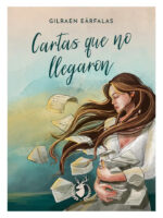 CARTAS QUE NO LLEGARON - GILRAEN EÄRFLAS