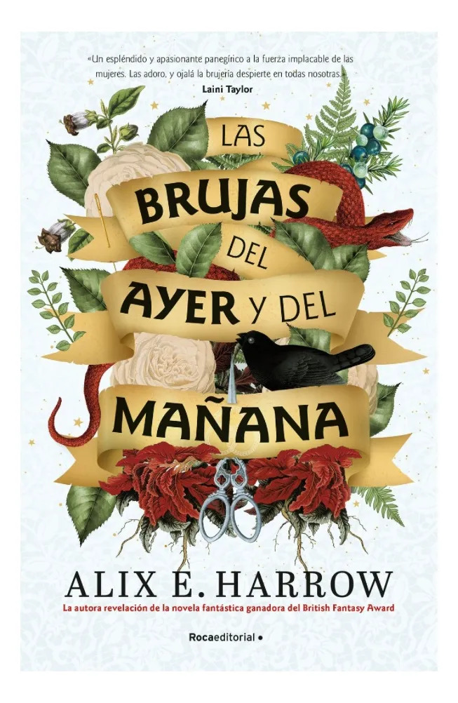 LAS BRUJAS DEL AYER Y DEL MAÑANA - ALIX E. HARROW