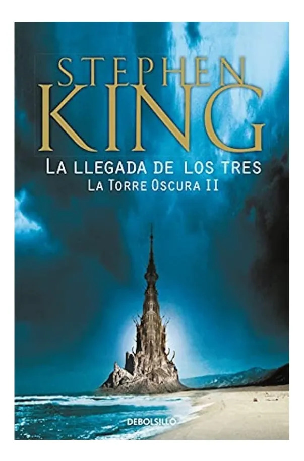 LA LLEGADA DE LOS TRES - STEPHEN KING