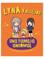 UNA FAMILIA ANORMAL EL MISTERIO DE LA HECHICERA - LYNA V