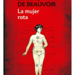 LA MUJER ROTA - SIMONE DE BEAUVOIR