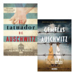 EL TATUADOR DE AUSCHWITZ + LAS GEMELAS DE AUSCHWITZ