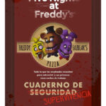 CUADERNO DE SUPERVIVENCIA FIVE NIGHTS AT FREDDY´S
