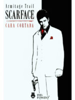 SCARFACE CARA CORTADA - ARMITAGE TRAIL