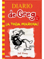 DIARIO DE GREG 11 A TODA MARCHA - JEFF KINNEY