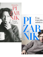 POESÍA COMPLETA + UNA TRAICIÓN MÍSTICA - ALEJANDRA PIZARNIK