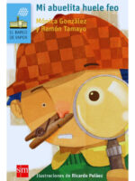 MI ABUELITA HUELE FEO - MÓNICA GONZÁLEZ / RAMÓN TAMAYO