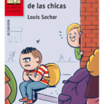 HAY UN CHICO EN EL BAÑO DE LAS CHICAS - LOUIS SACHAR