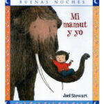 MI MAMUT Y YO - JOEL STEWART